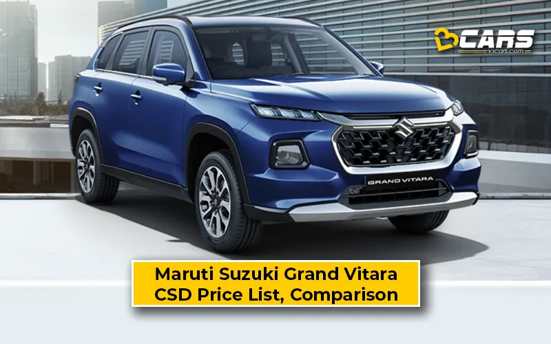 Maruti Suzuki Grand Vitara CSD Price Vs Ex-Showroom Price Comparison