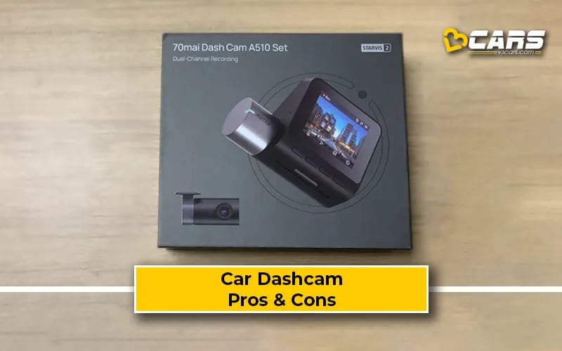 Car Dash Cam Pros & Cons