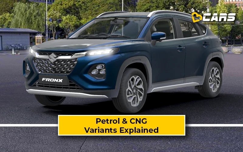 Maruti Suzuki Fronx 2025 Variants Explained — Petrol & CNG