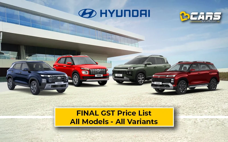 Confirmed Hyundai Cars & SUVs GST Price Cuts — All Models & Variants