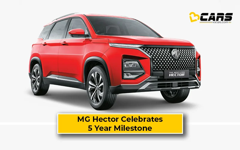 MG Hector Celebrates 5 Year Milestone