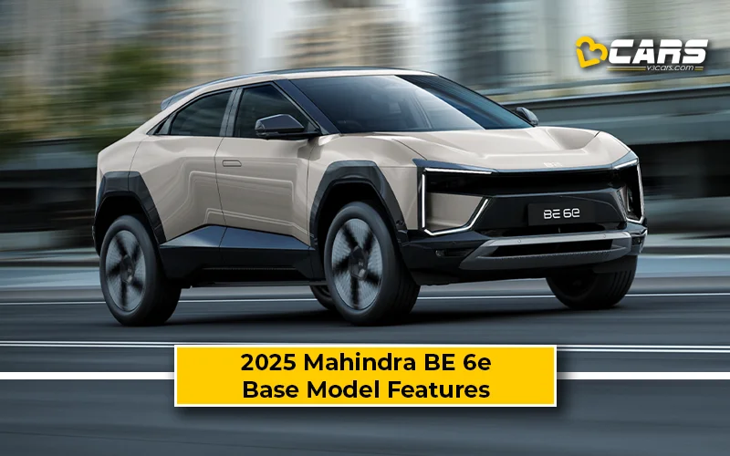 2025 Mahindra BE 6e Base Model Features