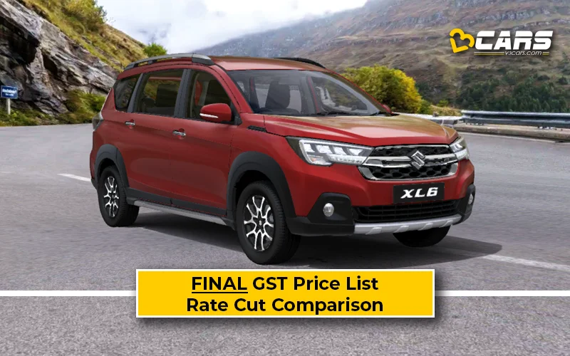 Final Maruti XL6 Price List After GST Rate Cut (Confirmed)