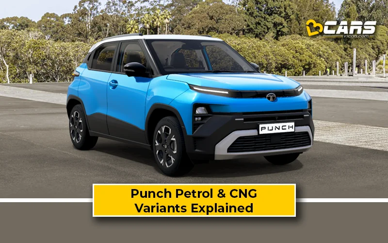2026 Tata Punch Facelift Petrol & CNG Variants Explained — Which One To Buy?
