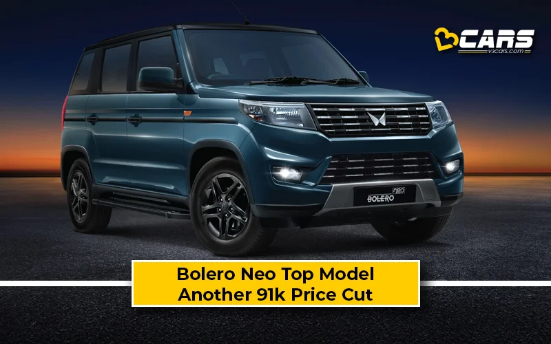 2025 Mahindra Bolero Neo Facelift Rate List; Price Dropped Up To 91k