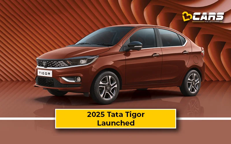 2025 Tata Tigor Launched At Rs. 6 Lakh – Gets New Features, Price Hike