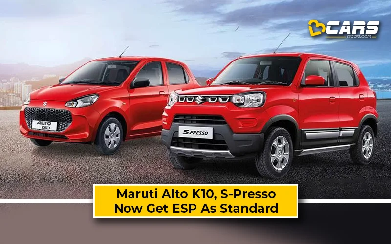 Maruti Suzuki Alto K10, S-Presso Get ESP As Standard