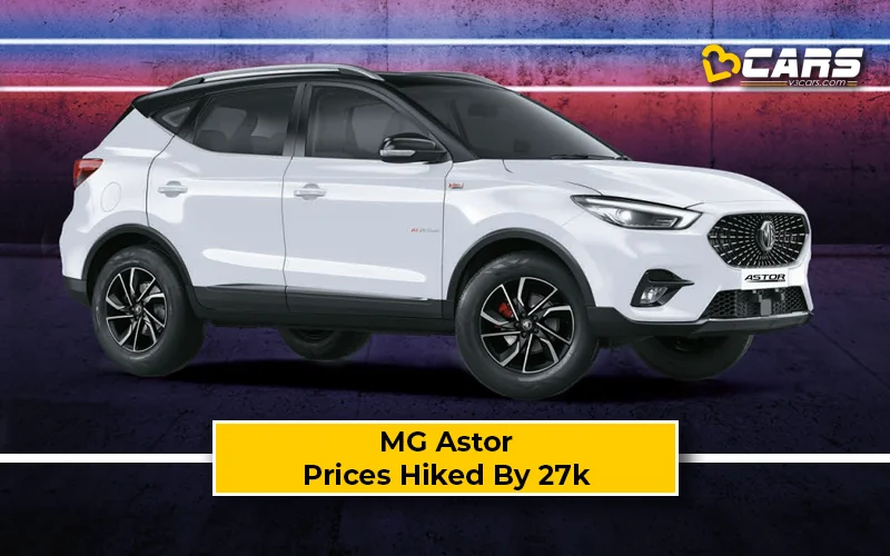 MG Astor Prices Hiked