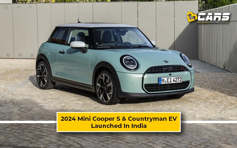 2024 Mini Cooper S And Countryman EV Launched