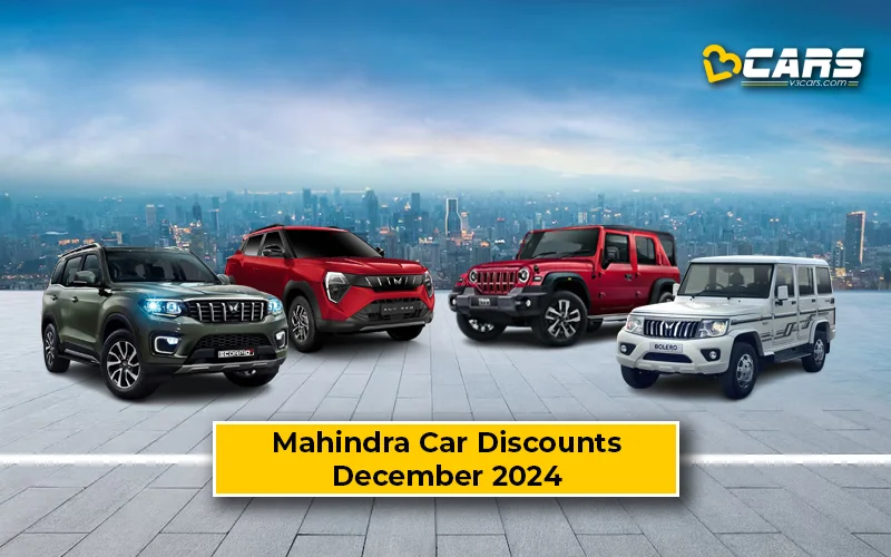 December 2024 — Mahindra Bolero, XUV300, XUV700 & Scorpio-N Discount Offers