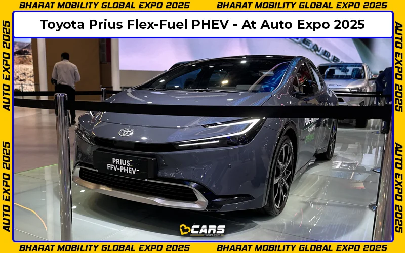 Auto Expo 2025: Toyota Prius Flex-Fuel PHEV Showcased