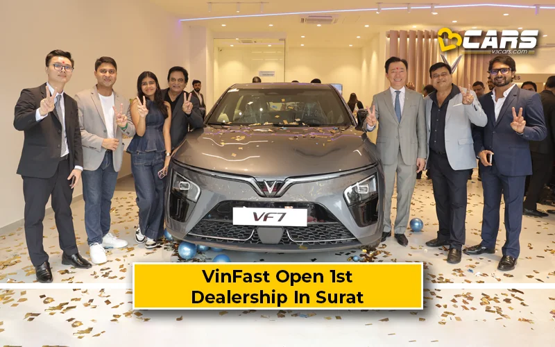 VinFast Begin India Retail Journey With 1st Dealership In Surat, Gujarat