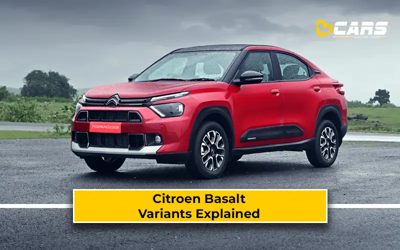 Citroen Basalt Petrol Variants Explained