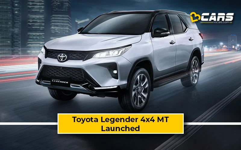 Toyota Fortuner Legender 4x4 Manual Launched At Rs. 46.36 Lakh – Rs. 1.73 Lakh Cheaper Than 4x4 Automatic