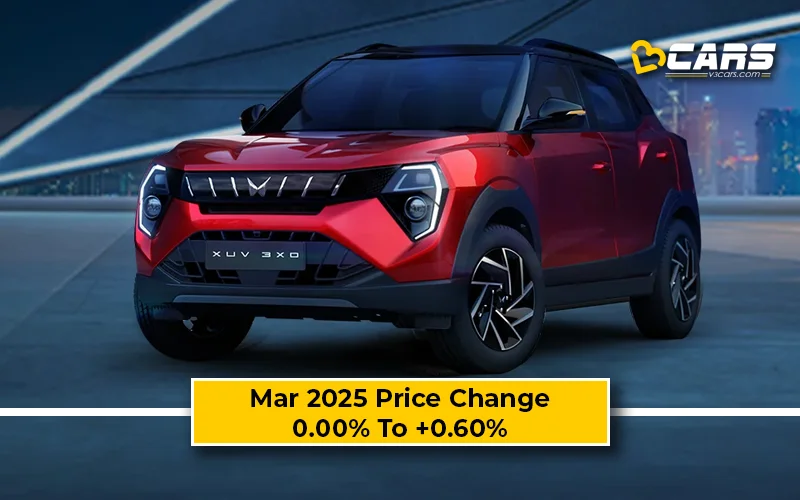 March 2025 Mahindra XUV 3XO Price Change — Hiked By Up To 7k