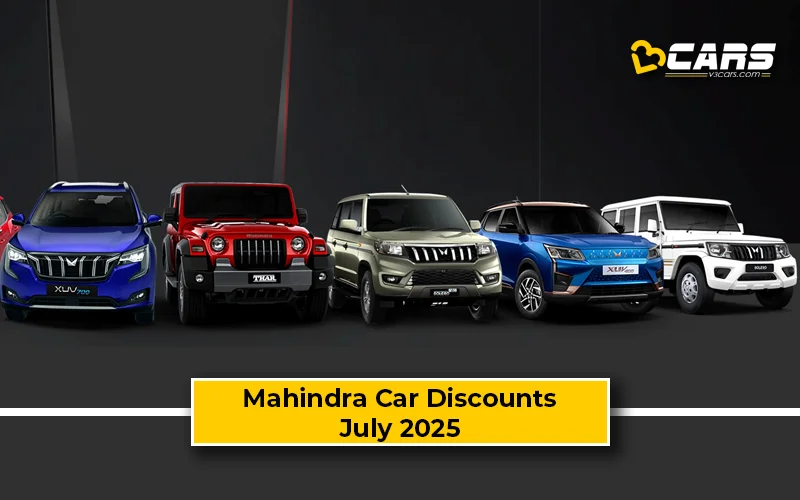 July 2025: Mahindra Car Offers On XUV300, XUV700 & Scorpio-N