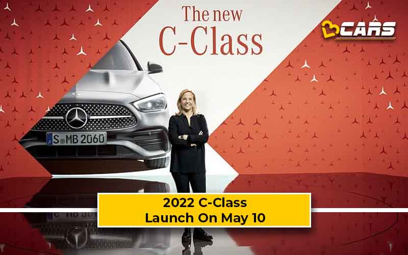 2022 Mercedes-Benz C-Class India Launch On May 10 – Bookings Now Open