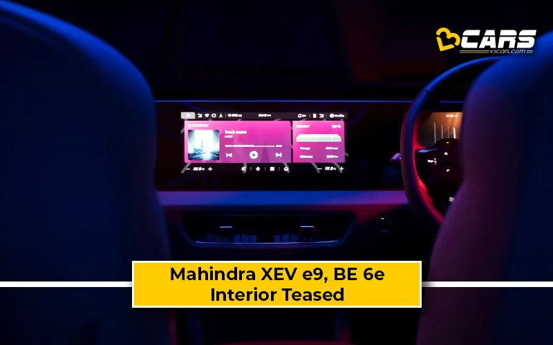 2024 Mahindra XEV e9, BE 6e Interior Teased Ahead Of Launch