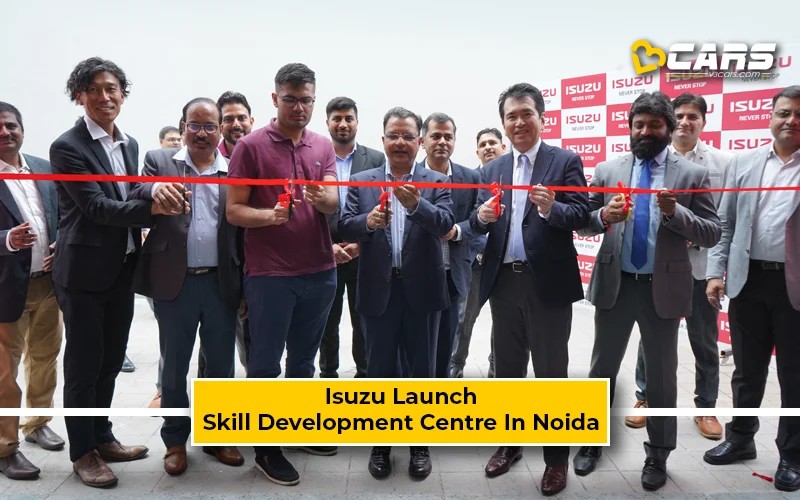 Isuzu India Launches New Skill Development Centre