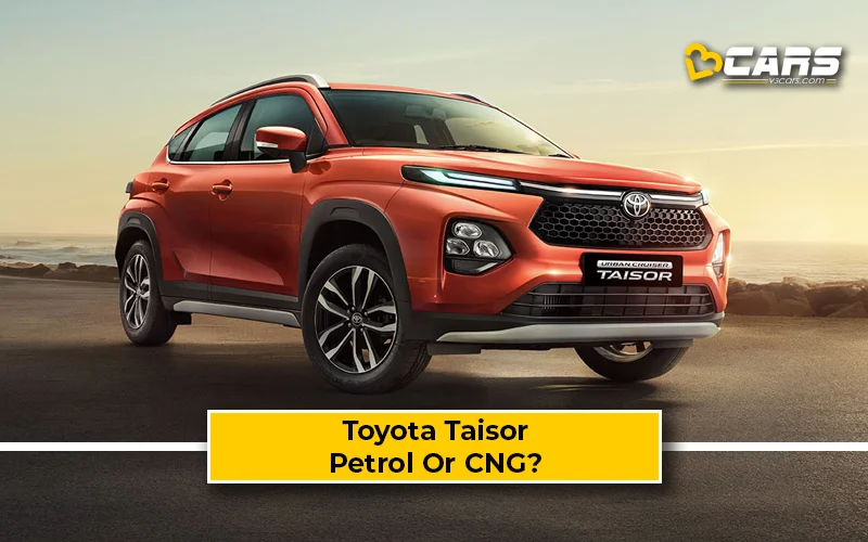 Toyota Taisor Petrol vs CNG