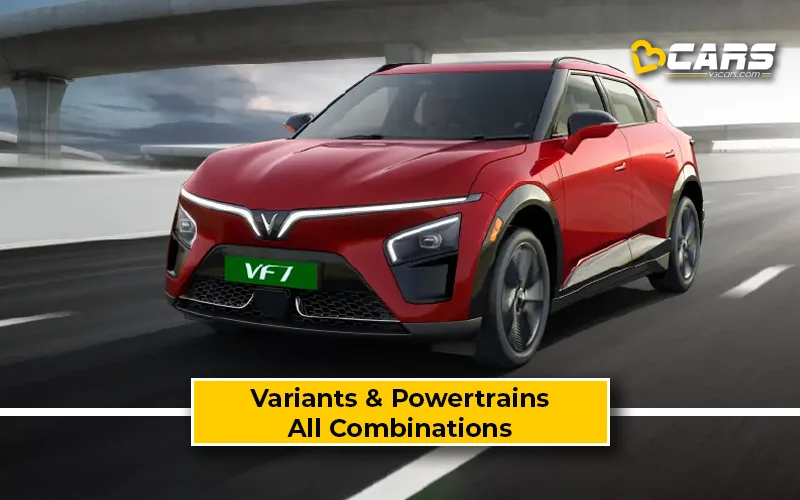 2025 VinFast VF7 Variant-Powertrain Combination And Prices