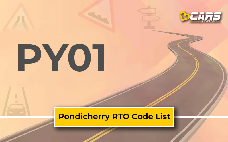 Pondicherry RTO Codes List - 2024 Updated PY RTO City Codes