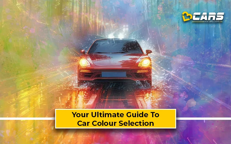 Select The Best Car Colour For Safety, Climate, Resale