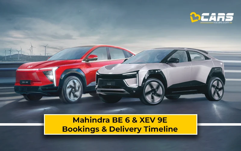 Mahindra BE 6 And XEV 9E Bookings