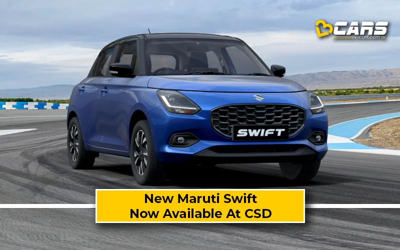 Exclusive: New Maruti Swift 2024 Now Available From CSD — Ex-Showroom Vs CSD Price Comparison