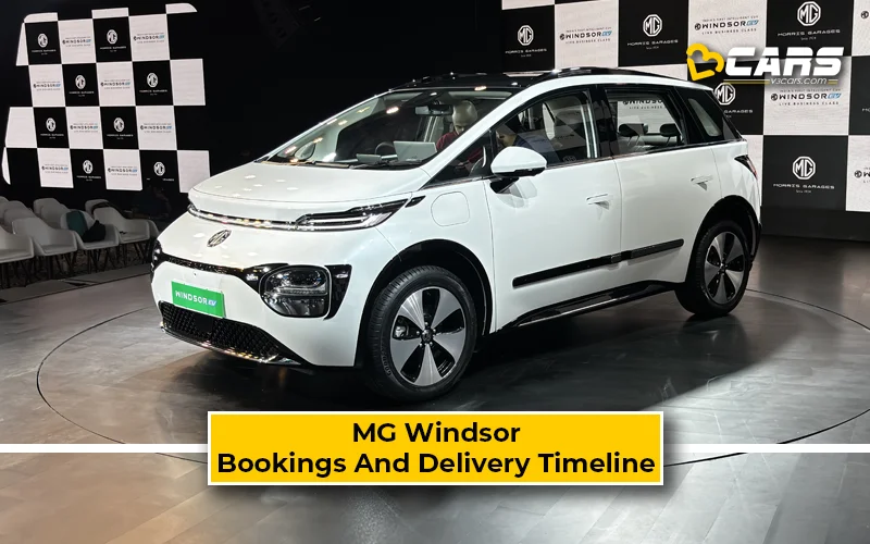 2024 MG Windsor EV Test Drive, Booking Amount, Delivery Timelines Revealed