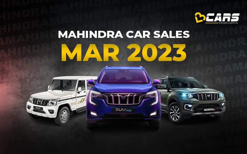 Mar 2023 Mahindra Car Sales Analysis