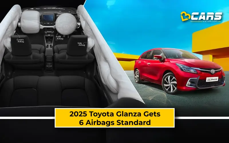 2025 Toyota Glanza Gets 6 Airbags Standard