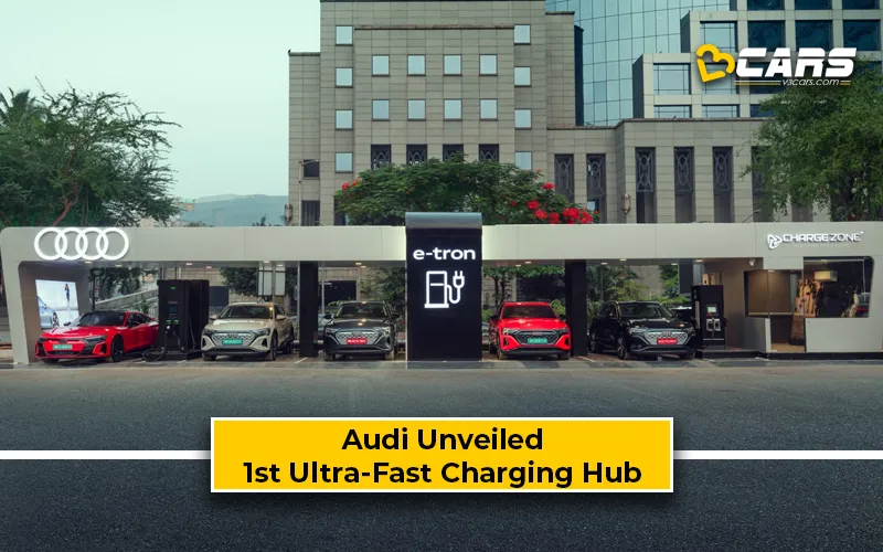 Audi Unveiled India’s 1st Ultra-Fast Charging Hub