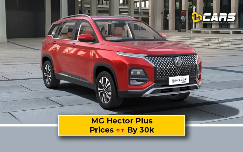 MG Hector Plus Prices Hiked