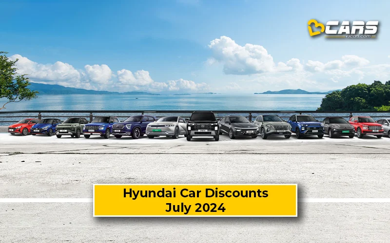 Hyundai Car Offers July 2024