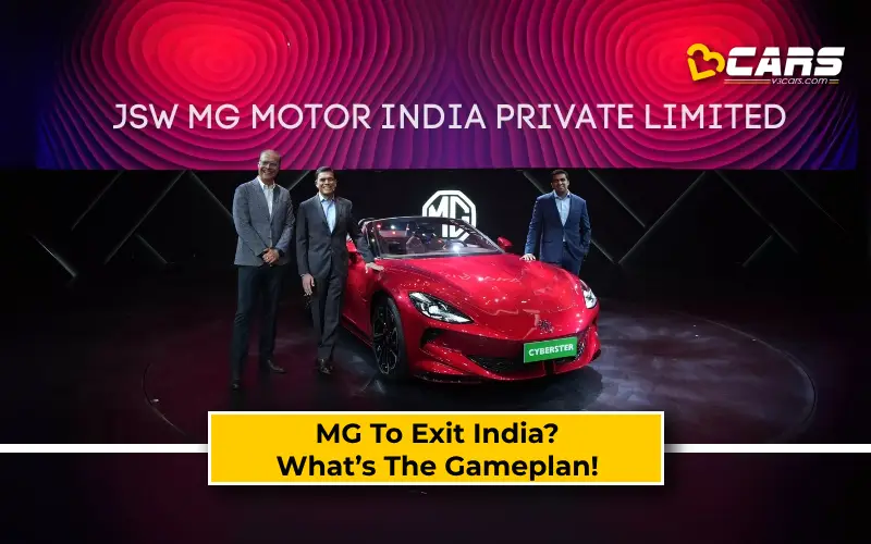 MG To Exit India? What’s The Gameplan