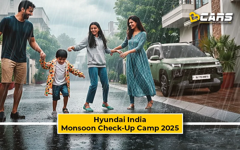 June 2025: Hyundai India Running A Nationwide Monsoon Check-Up Camp