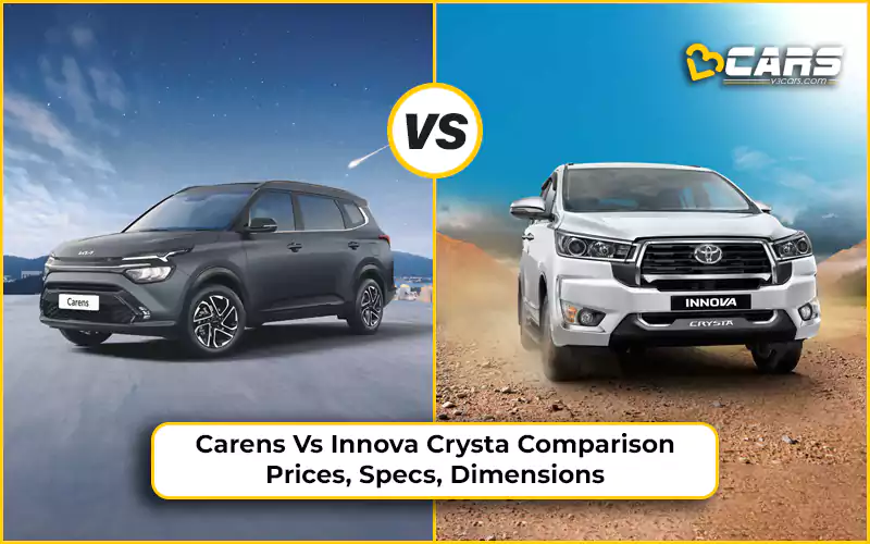 Kia Carens vs Toyota Innova Crysta