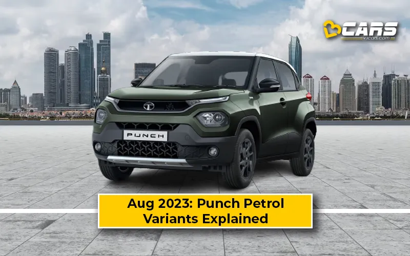 Tata Punch Petrol Variants Explained