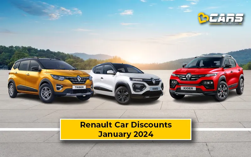 Renault Car Offers For January 2024 , Kwid, Kiger, Triber