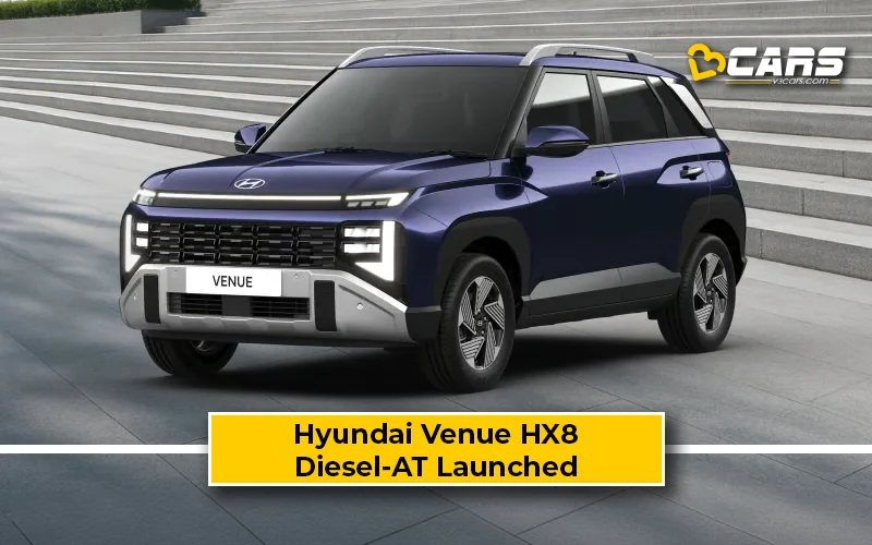 Hyundai Venue HX8 Diesel Automatic Launched; Prices, Features, Specs