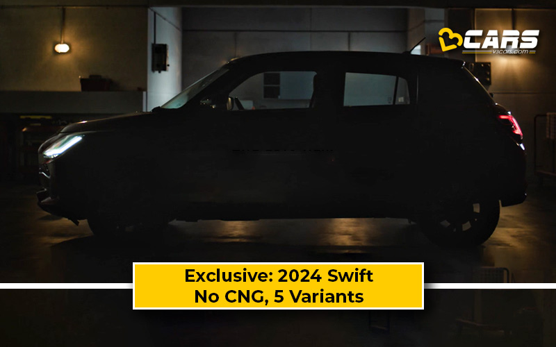 Exclusive: New Maruti Swift 2024 To Get 5 Variants, No Cng At Launch