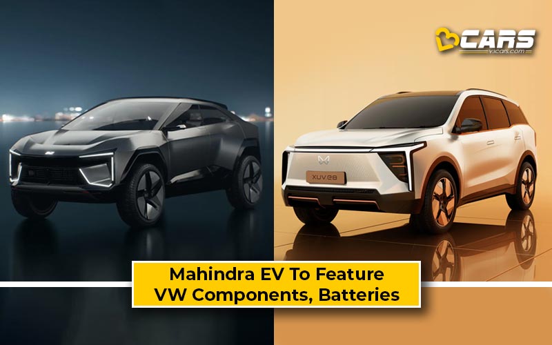 Upcoming Mahindra EVs To Feature VW Components