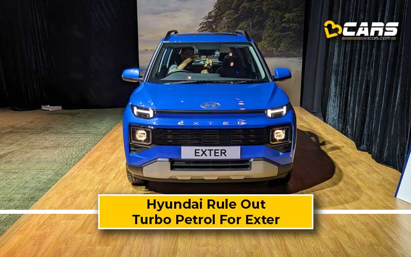 Hyundai Exter SUV Won’t Get Turbo Petrol Engine