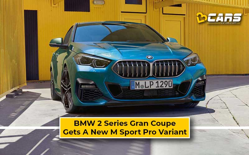 Bmw 2 Series Gran Coupe M Sport Pro Variant Launched