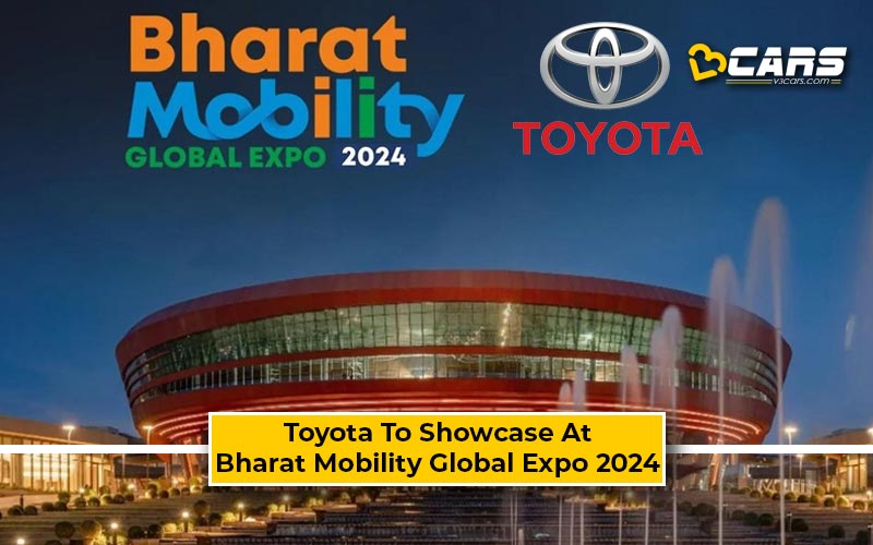 Toyota To Showcase Green Tech At Bharat Mobility Global Expo 2024