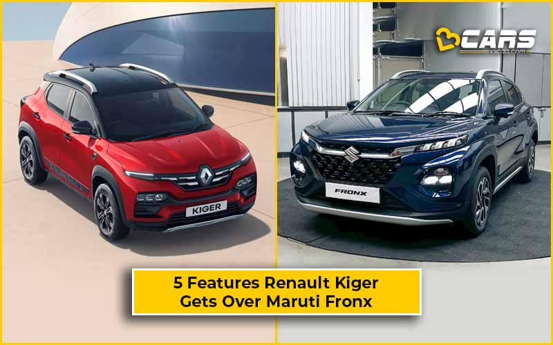 5 Features Renault Kiger Gets Over Maruti Suzuki Fronx