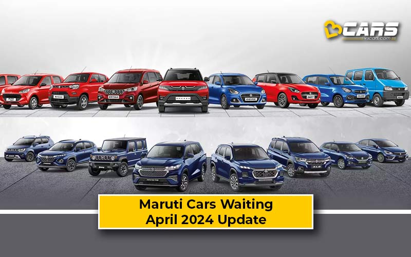 April Maruti Cars Waiting Period Brezza Dzire Fronx Ertiga