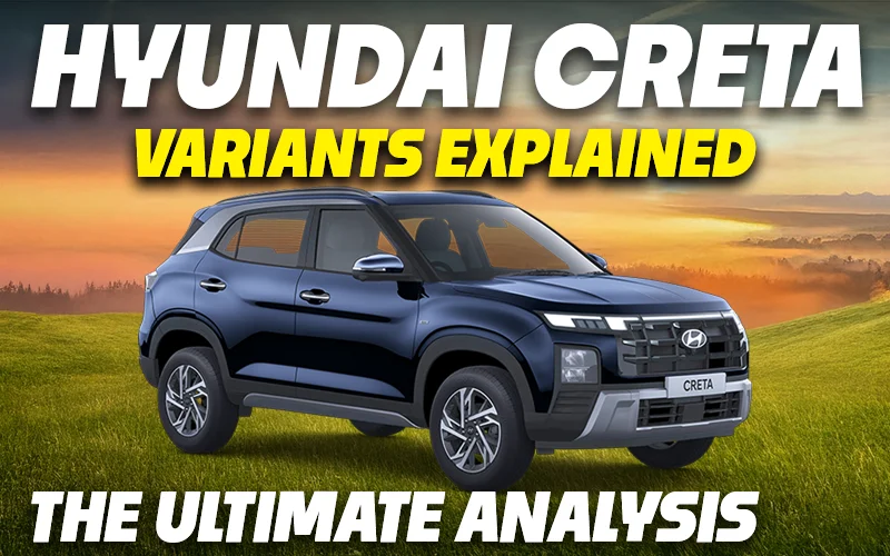 Creta Petrol Variants Explained | E, EX, EX(O), S, S(O), SX, SX Tech, SX Premium, SX(O), Knight